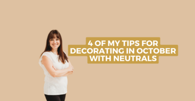 4 of tips for decorating in October with neutrals