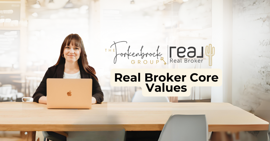 Real Broker Core Values