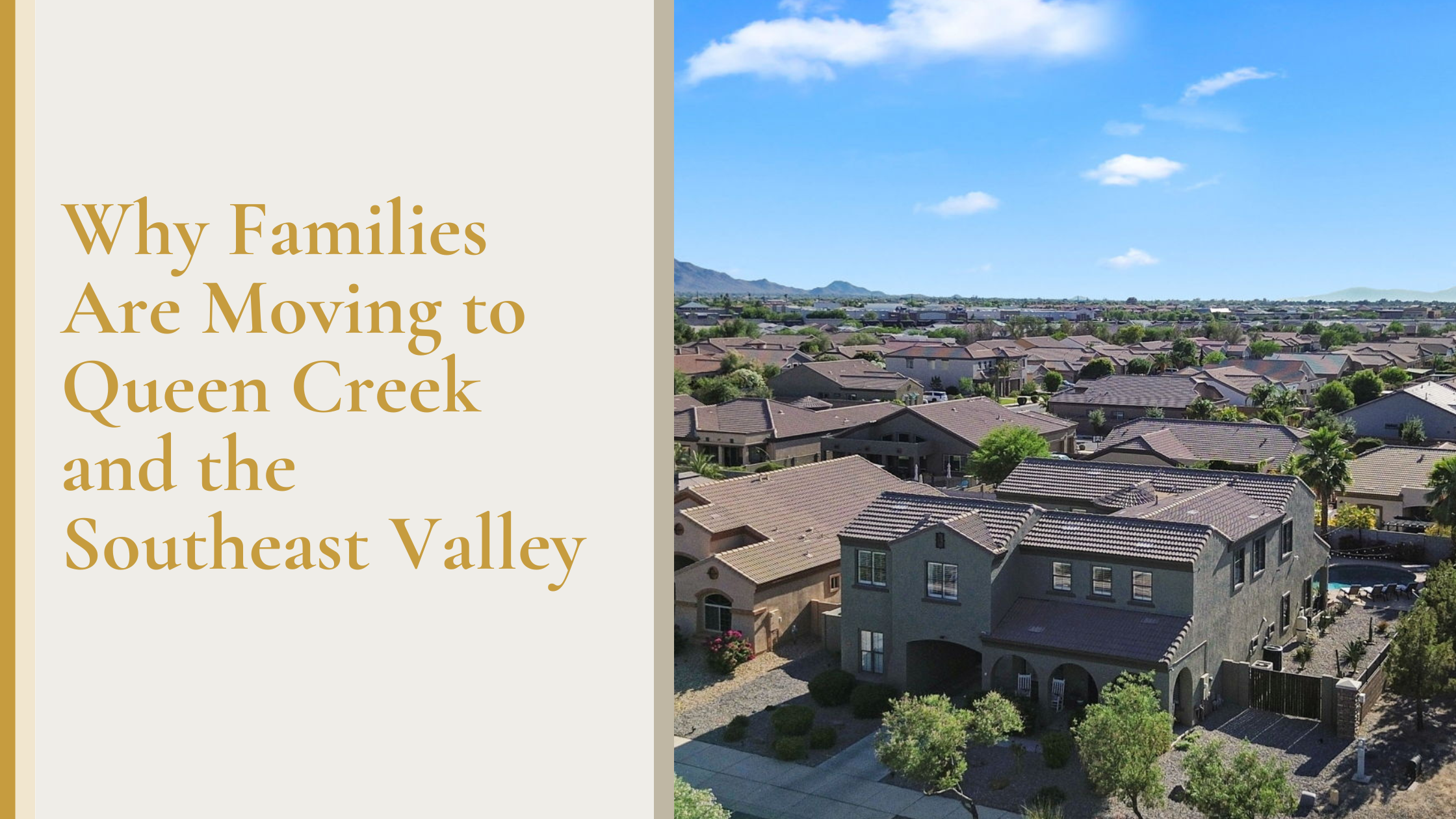 Why Families Are Moving to Queen Creek and the Southeast Valley