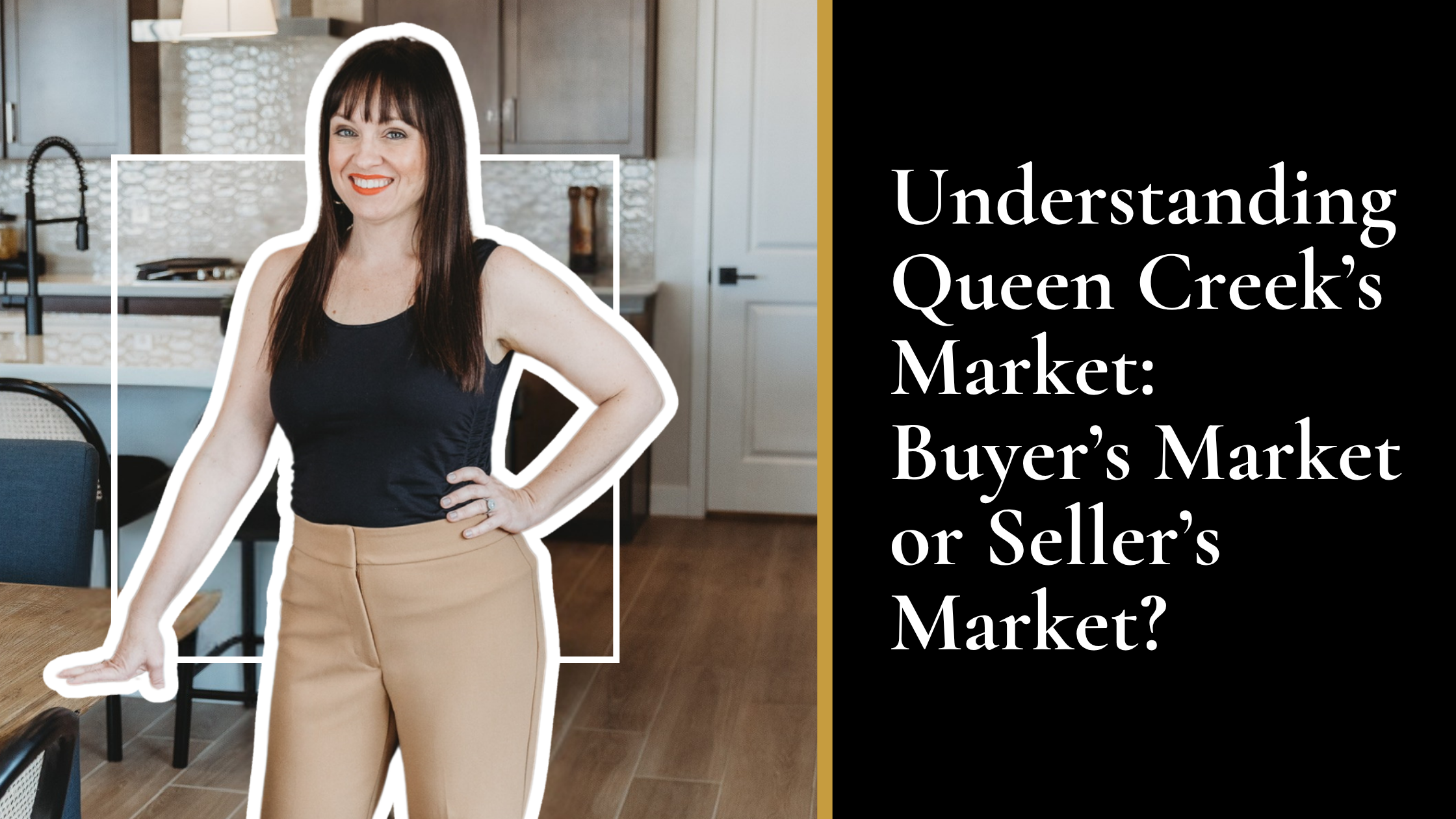 Understanding Queen Creek’s Market: Buyer’s Market or Seller’s Market?