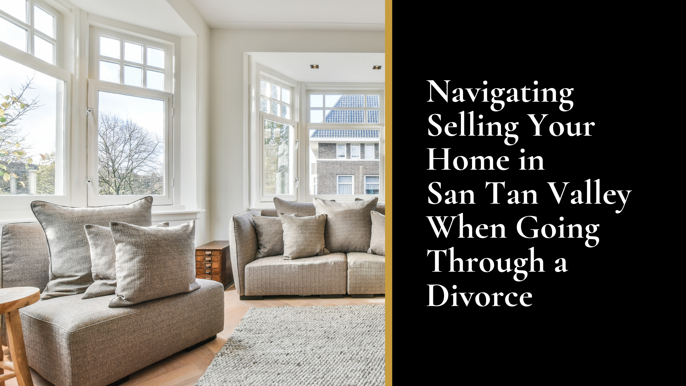 Navigating Selling Your Home in San Tan Valley When Going Through a Divorce