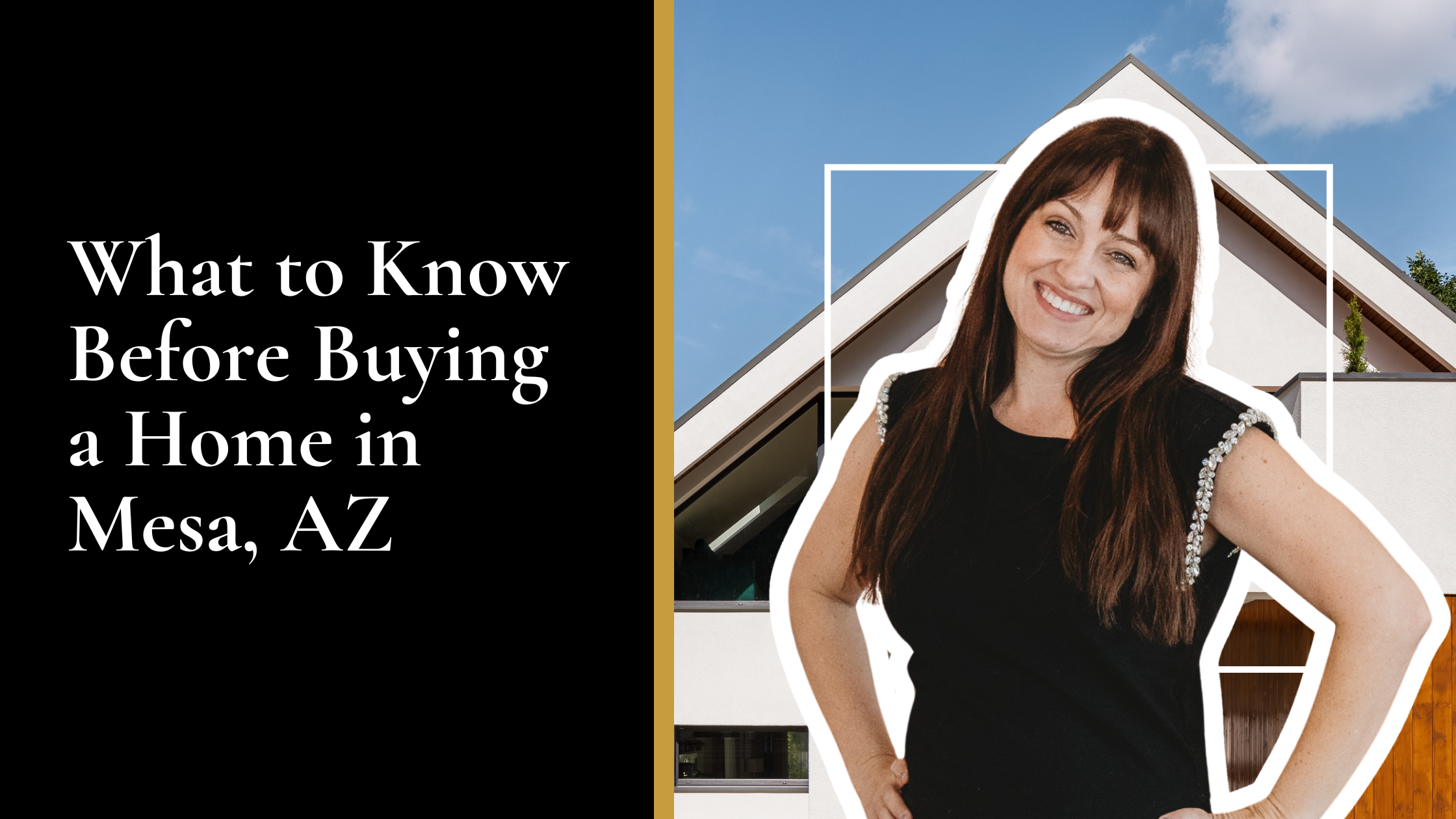 What to Know Before Buying a Home in Mesa, AZ: Dawn Forkenbrock, Realtor's Honest Guide