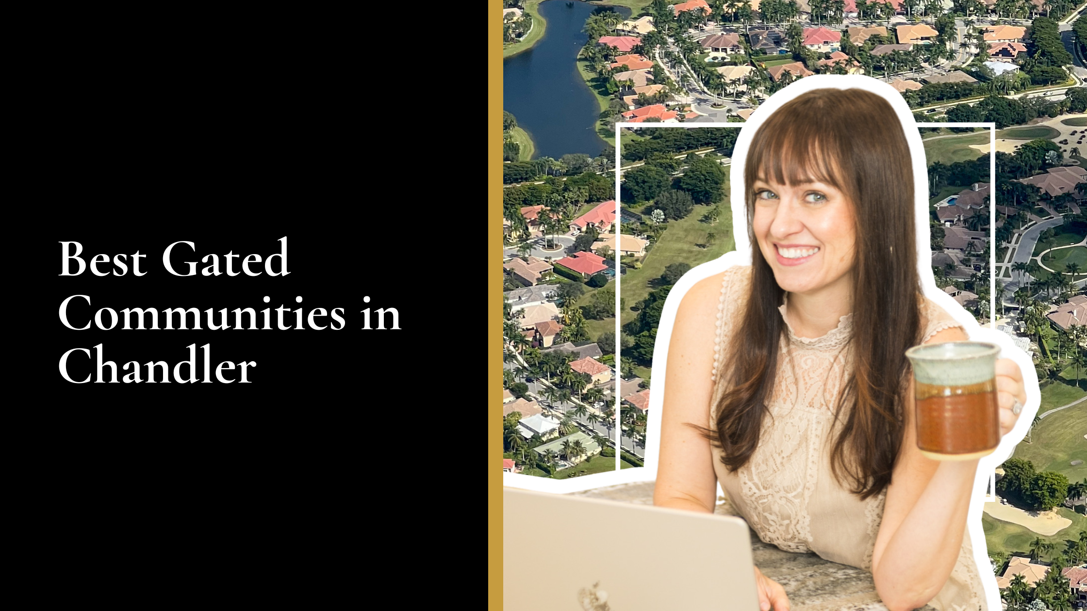 Best Gated Communities in Chandler