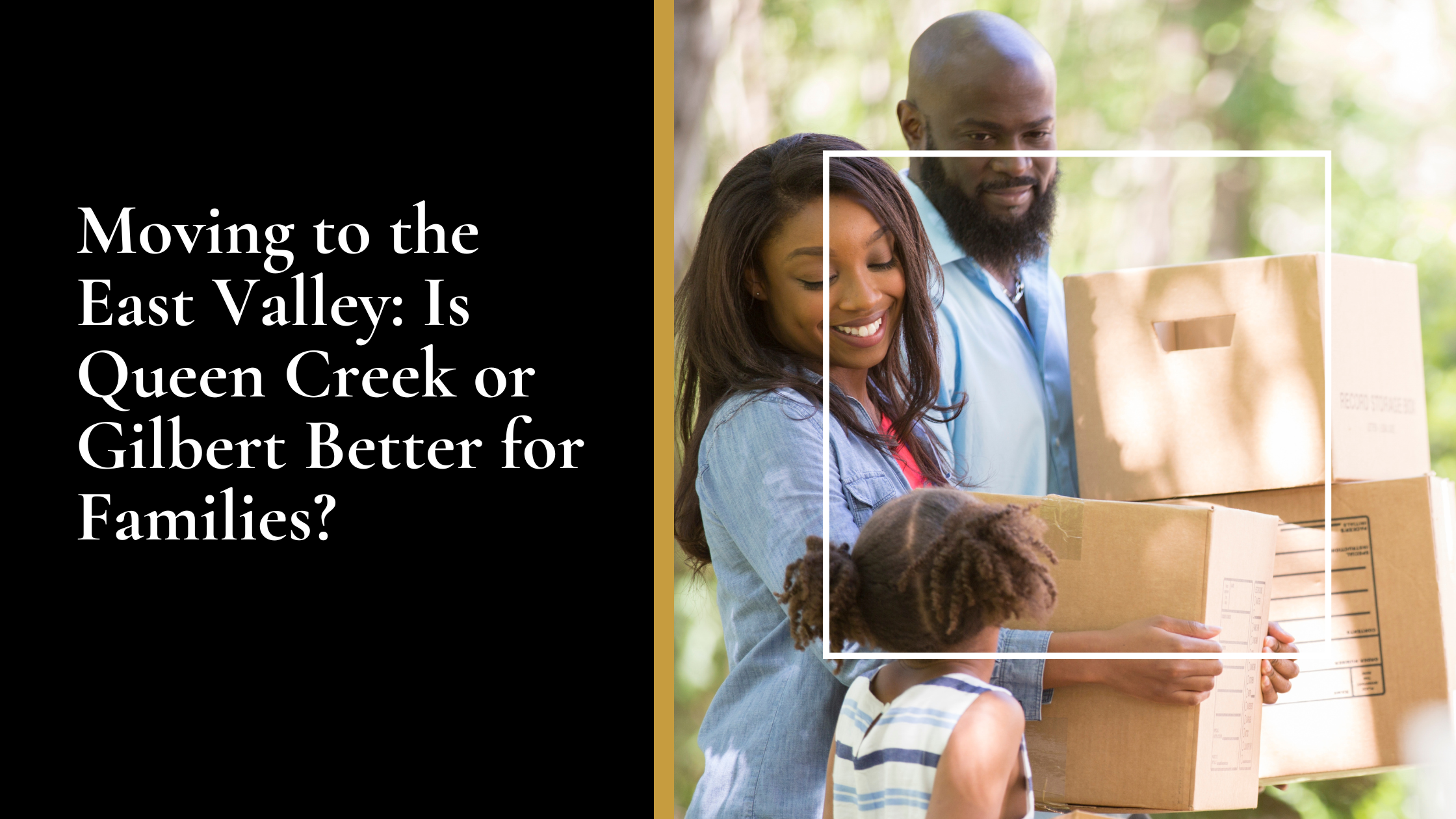Moving to the East Valley: Is Queen Creek or Gilbert Better for Families?