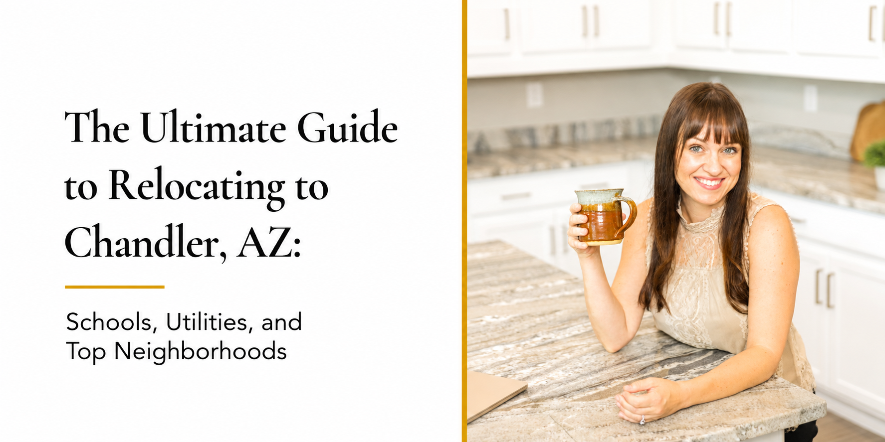 The Ultimate Guide to Relocating to Chandler, AZ: Schools, Utilities, and Top Neighborhoods