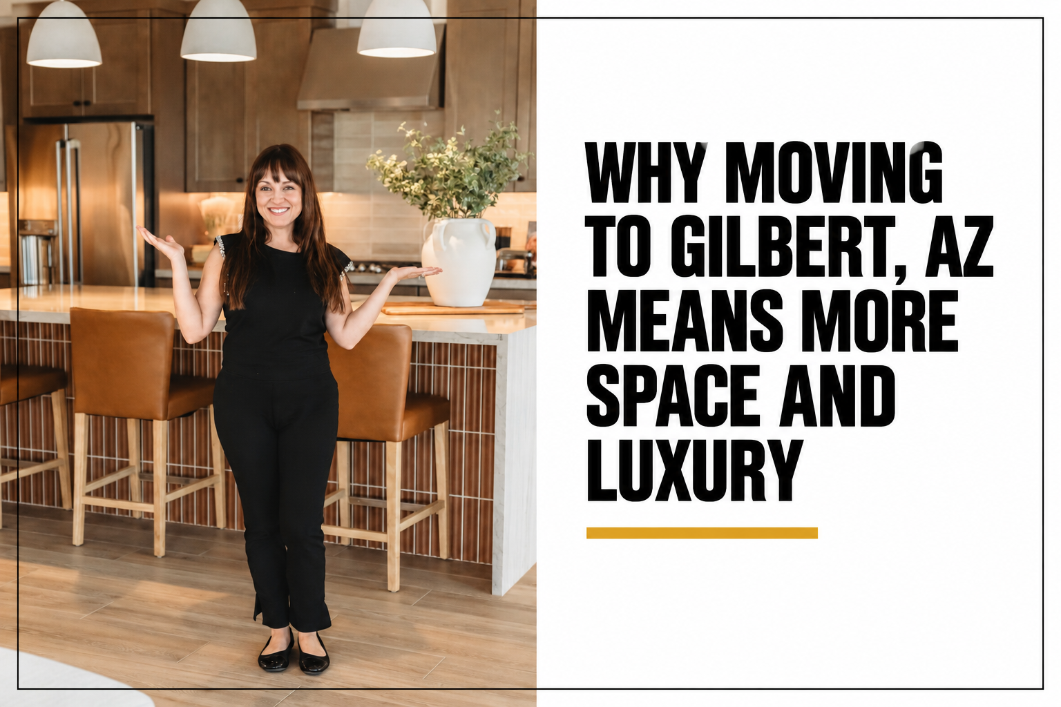 Why Moving To Gilbert, AZ Means More Space And Luxury