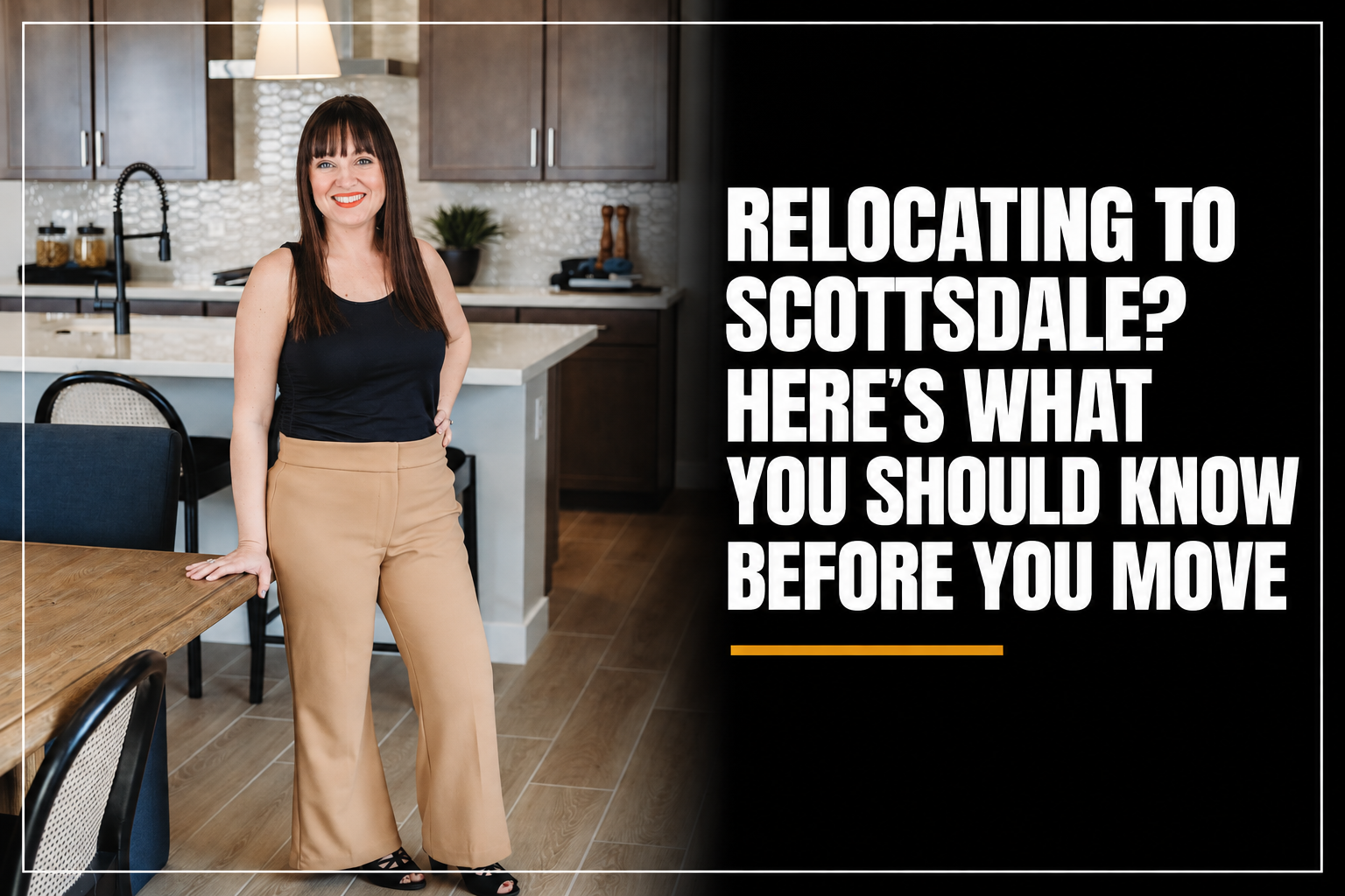 Relocating to Scottsdale? Here's What You Should Know Before You Move