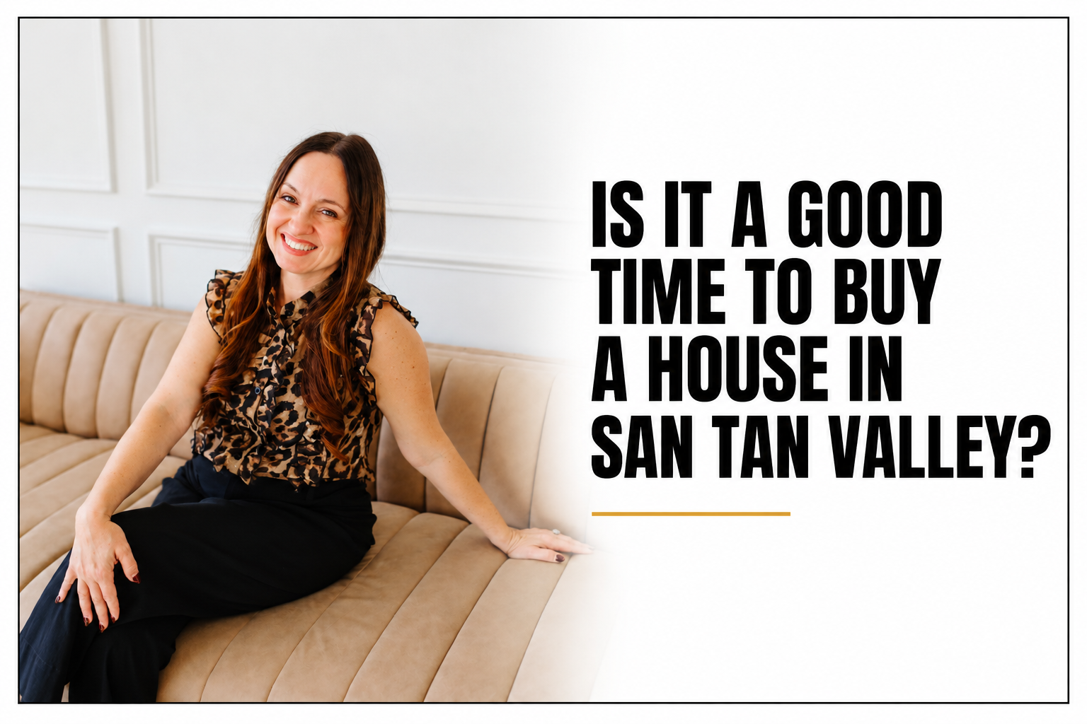 Is It A Good Time To Buy A House in San Tan Valley?