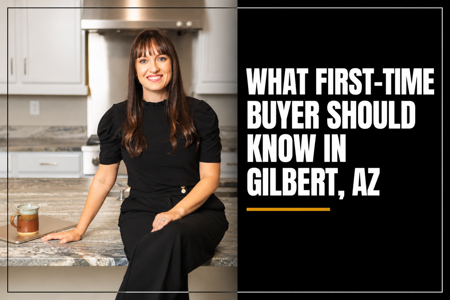 What First-Time Buyer Should Know in Gilbert, AZ