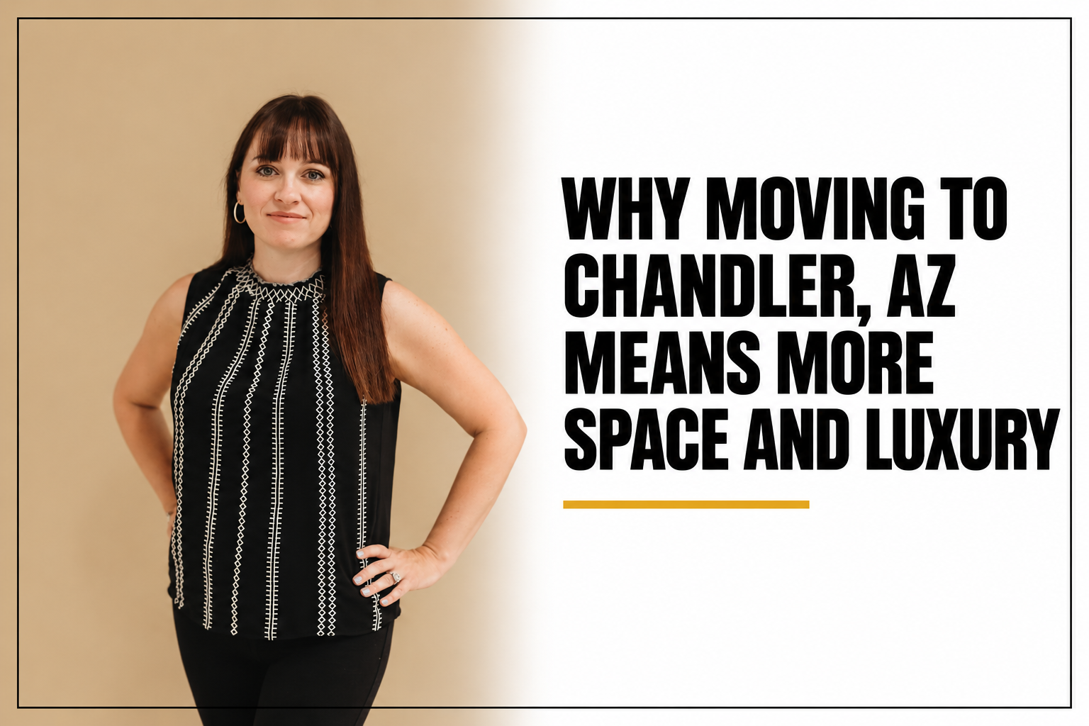 Why Moving To Chandler, AZ Means More Space And Luxury