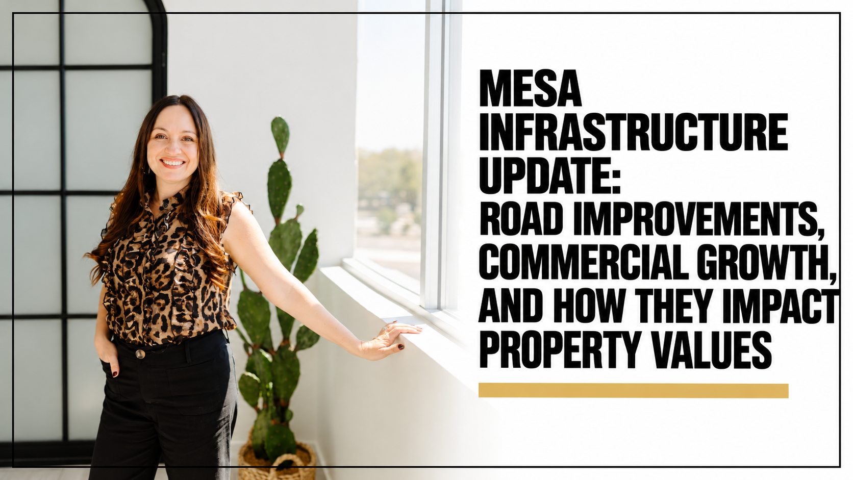 Mesa Infrastructure Update: Road Improvements, Commercial Growth, and How They Impact Property Values
